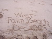 Written in the sand - Best beach West Palm Beach, Florida
