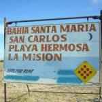 Big sign at Bahia Santa Maria - Cabo San Lucas